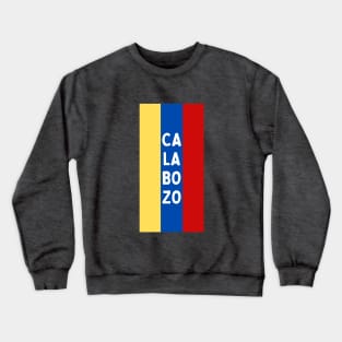 Calabozo City in Venezuelan Flag Colors Vertical Crewneck Sweatshirt